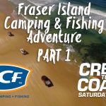 BCF Fraser Island Camping and Fishing Adventure